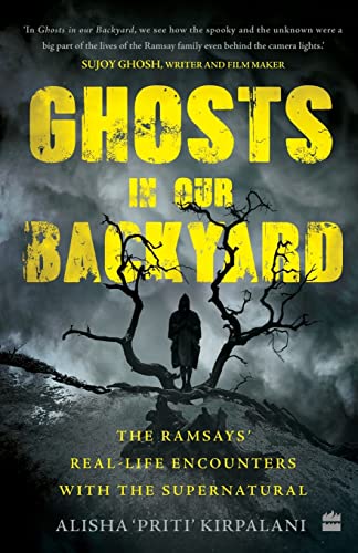 Ghosts in Our Backyard: The Ramsays' real-life encounters with the supernatural