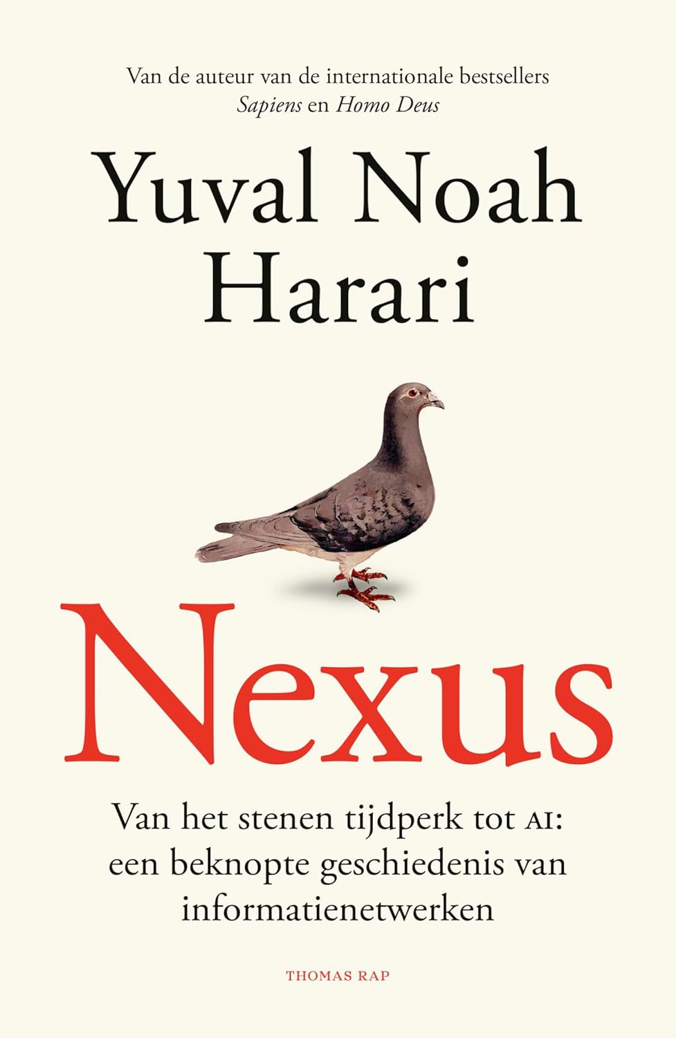 Nexus: van het stenen tijdperk tot AI : een beknopte geschiedenis van informatienetwerken