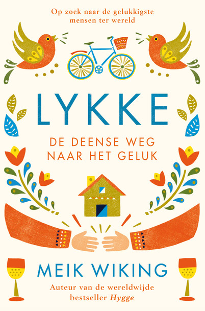 Lykke: de Deense weg naar het geluk