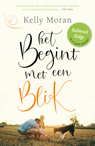 Het begint met een blik (Redwood Ridge, 1)