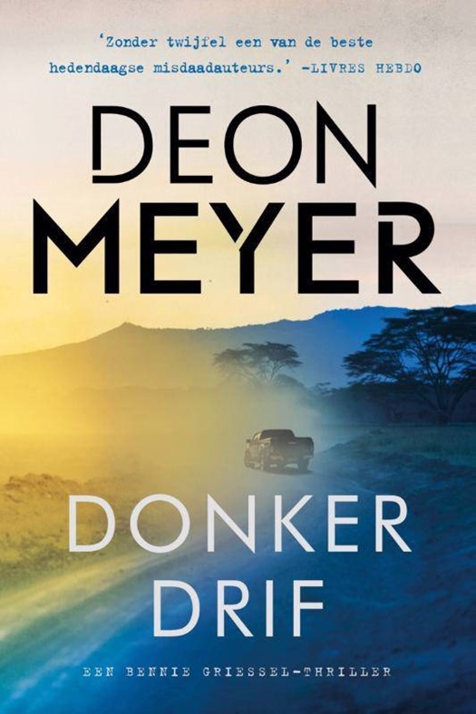 Donkerdrif (Benny Griessel, 7)