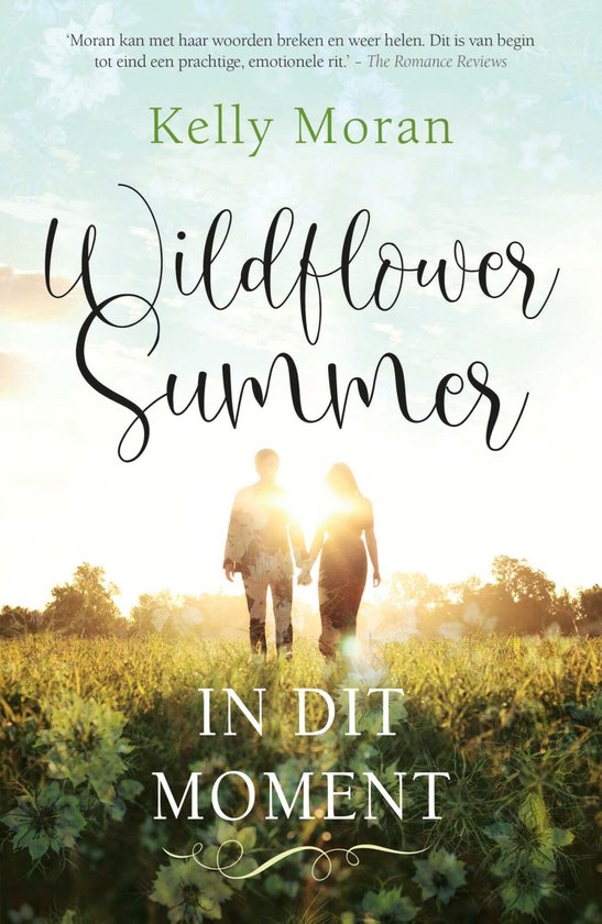 Wildflower Summer: In dit moment (Wildflower Summer, 2)