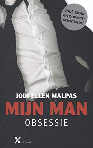 Obsessie: obsessie (Mijn man, 1, Band 1)