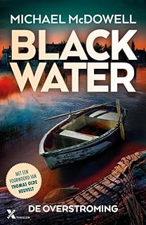 De overstroming (Blackwater, 1)
