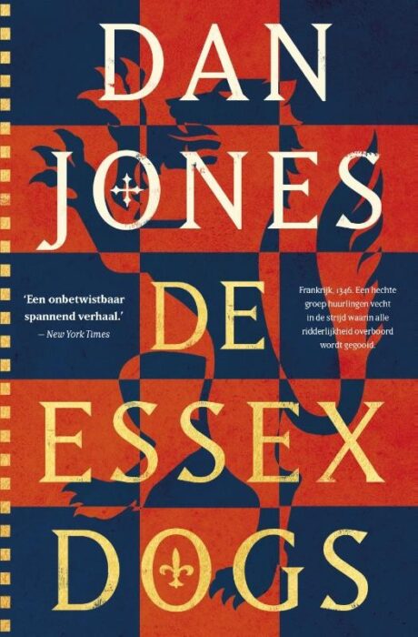 De Essex dogs (Crécy trilogie, 1)