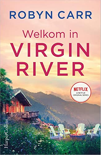Welkom in Virgin River: De Virgin River serie (Virgin river, 2)