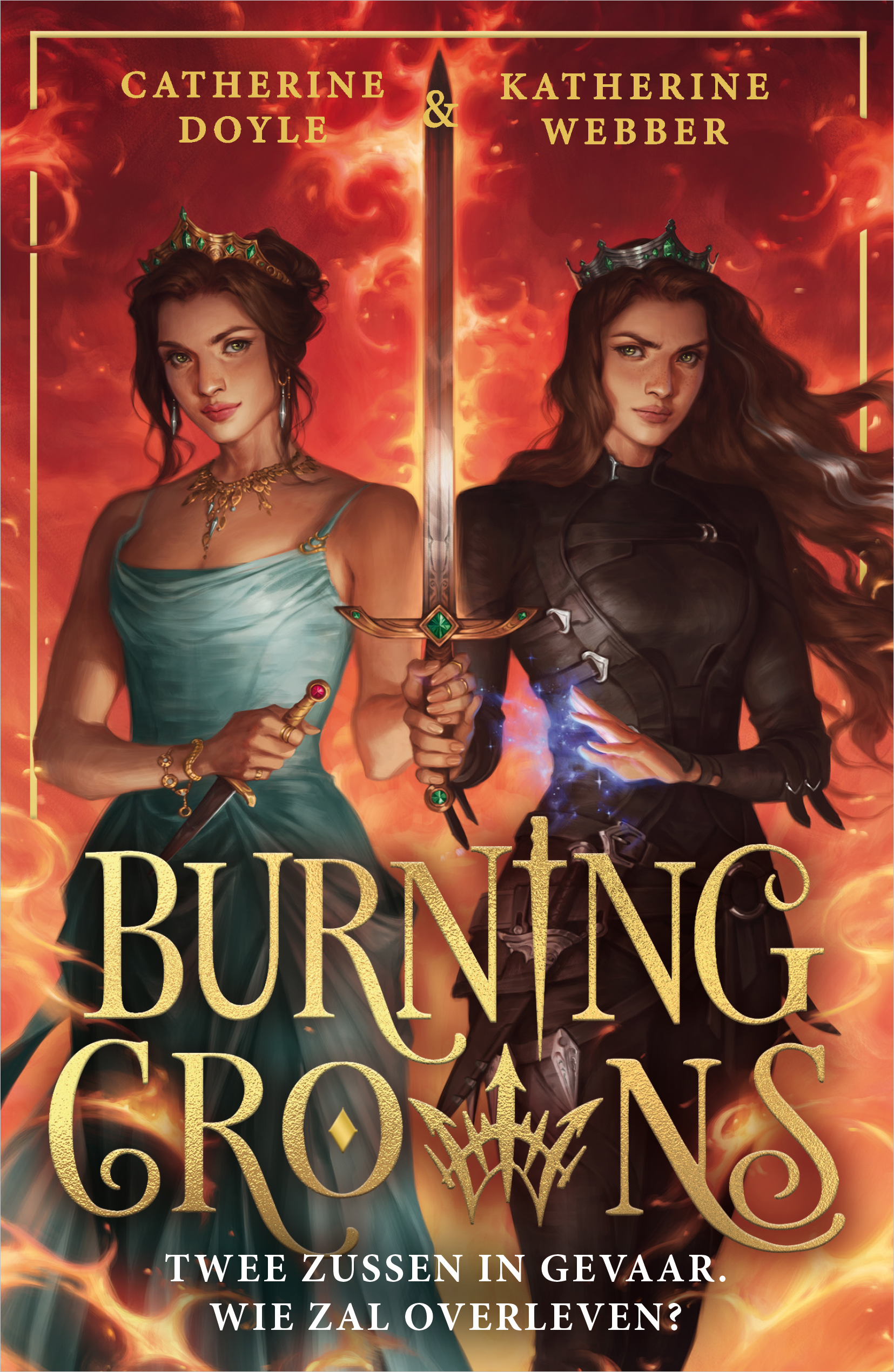 Burning crowns: Twee zussen in gevaar. Wie zal overleven? (Twin Crowns, 3)