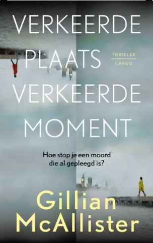 Verkeerde plaats, verkeerde moment