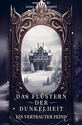 Das Flüstern der Dunkelheit: Ein vertrauter Feind