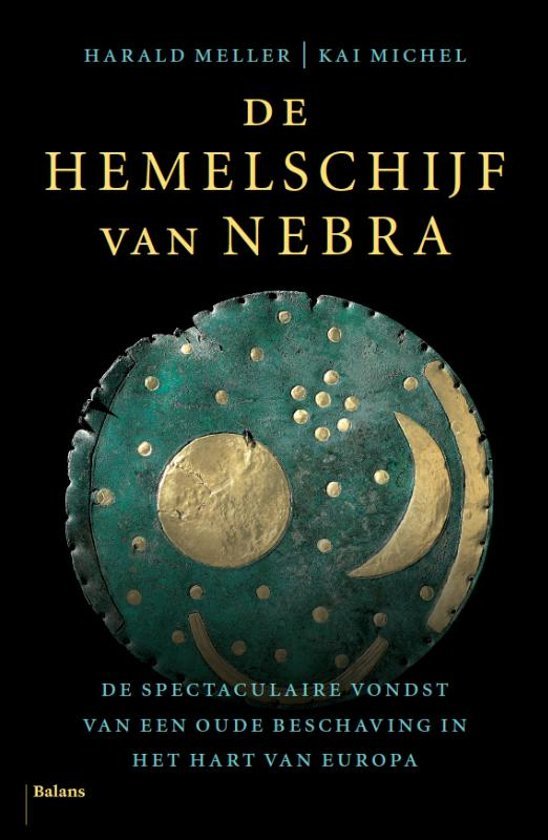 De hemelschijf van Nebra: op zoek naar een verdwenen beschaving in het hart van Europa