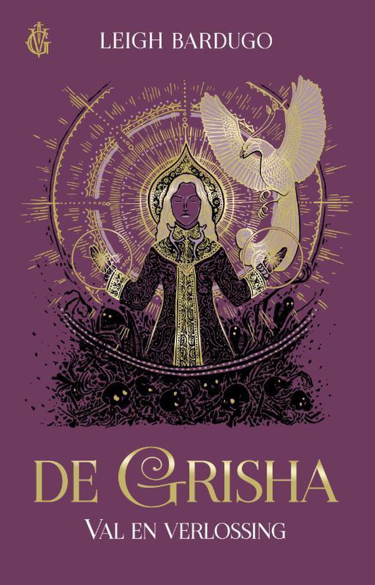 Val en verlossing (De Grisha, 3)
