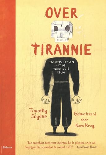 Over tirannie: Twintig lessen uit de twintigste eeuw