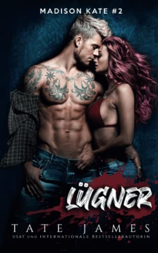 Lügner (Madison Kate, Band 2)
