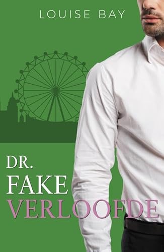 Dr. Fake Verloofde (Dokter, 4)