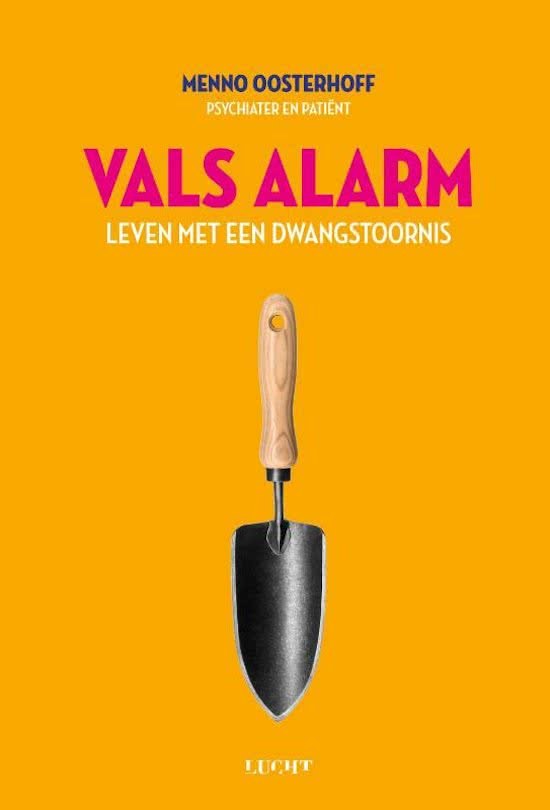 Vals alarm: leven met een dwangstoornis