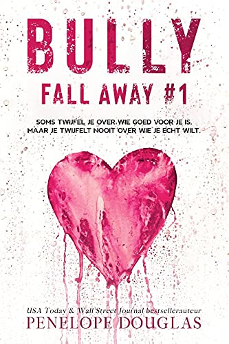 Bully (Fall away, 1)