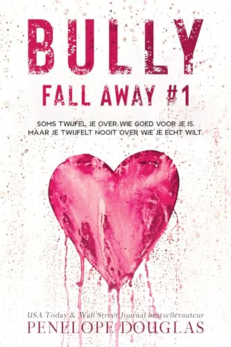 Bully (Fall away, 1)