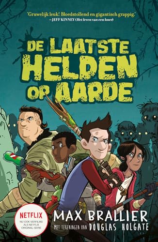 De laatste helden op aarde (De laatste helden op aarde, 1)