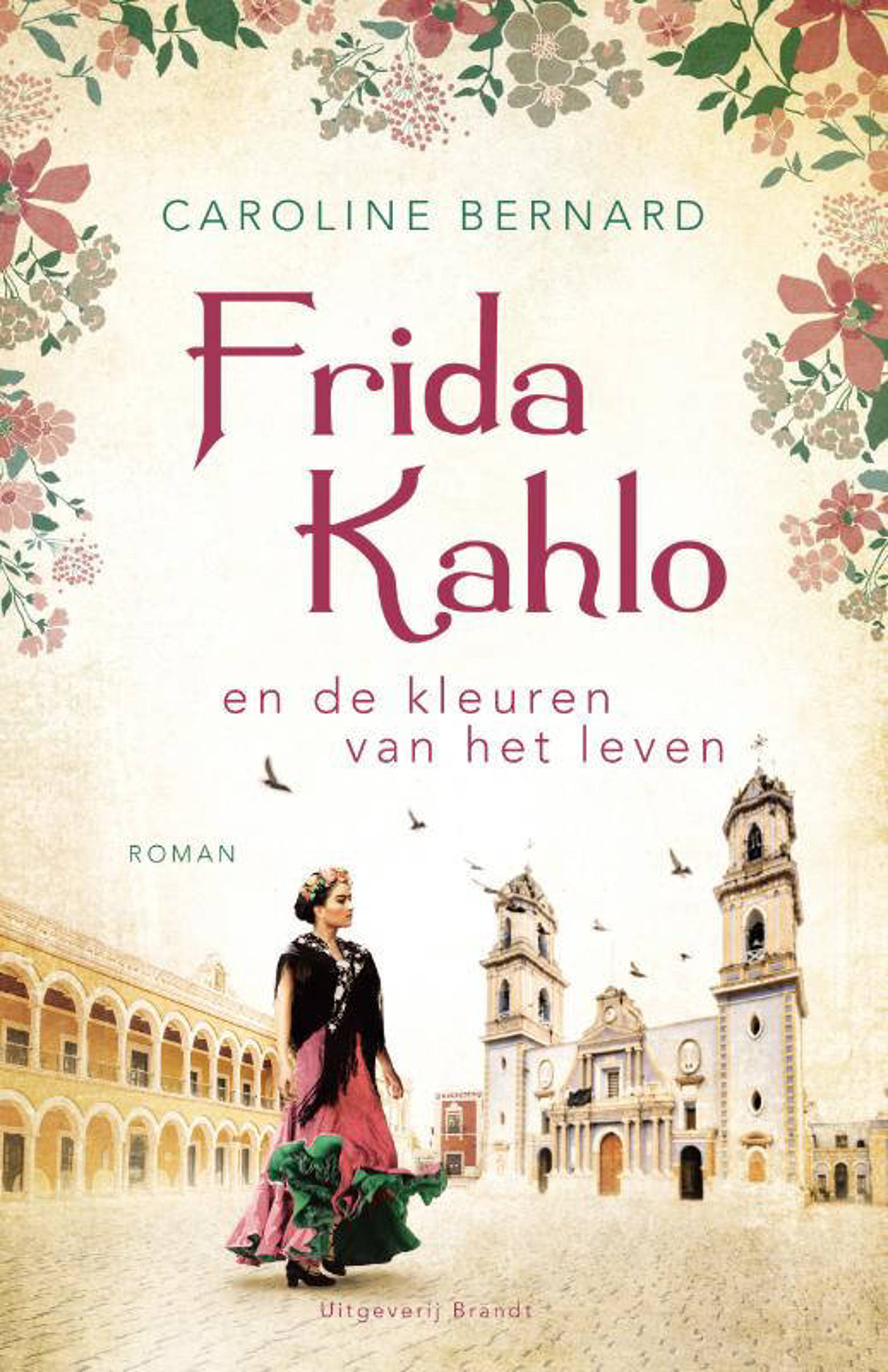 Frida Kahlo en de kleuren van het leven