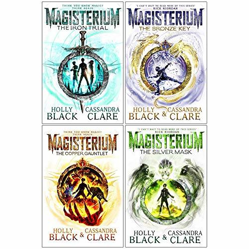 The Magisterium Series 4 Books Set (The Iron Trial, The Copper Gauntlet, The Bronze Key, The Silver Mask)