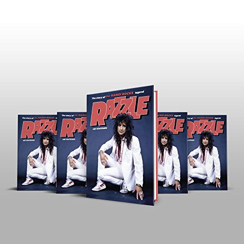 Razzle - The Story of the Hanoi Rocks legend