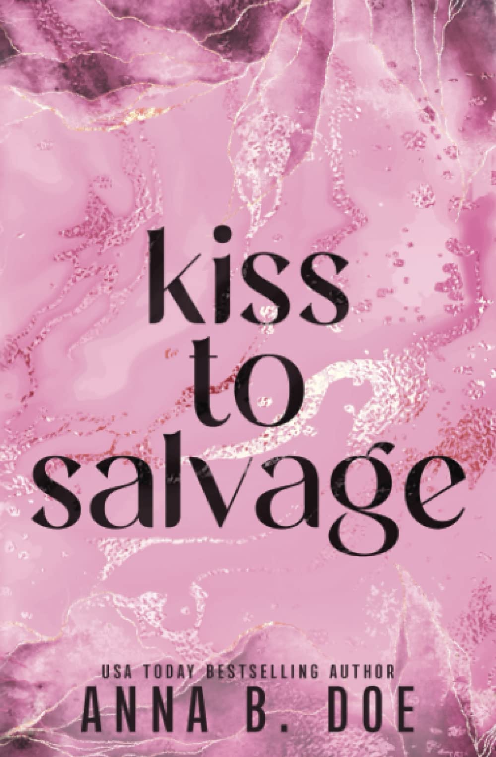Kiss To Salvage: Special Edition (Blairwood University: Special Edition, Band 10)