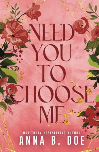 Need You To Choose Me: A single dad surprise pregnancy small town romance (Bluebonnet Creek, Band 2)