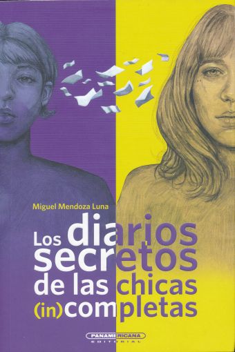 Los diarios secretos de las chicas (in) completas / The Secret Diaries of Incomplete Girls