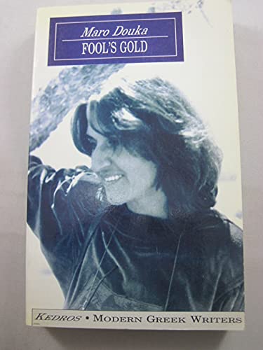 Fool's Gold (Modern Greek writers)