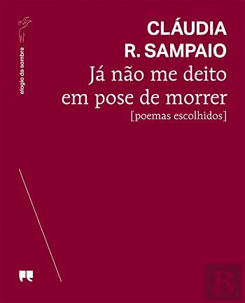 Já não me deito em pose de morrer