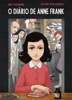 O Diário de Anne Frank - Diário Gráfico ( portugiesisch)