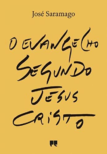O Evangelho segundo Jesus Cristo (portugiesisch)