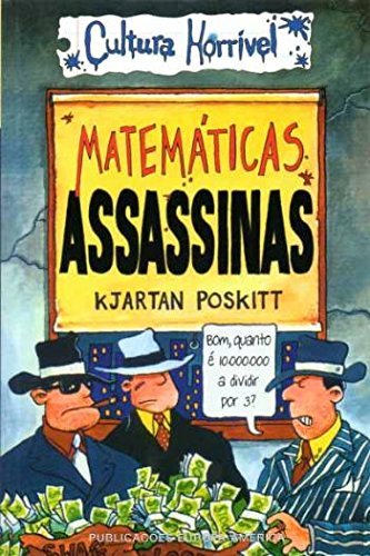 Matemáticas Assassinas[Paperback] Kjartan Poskitt