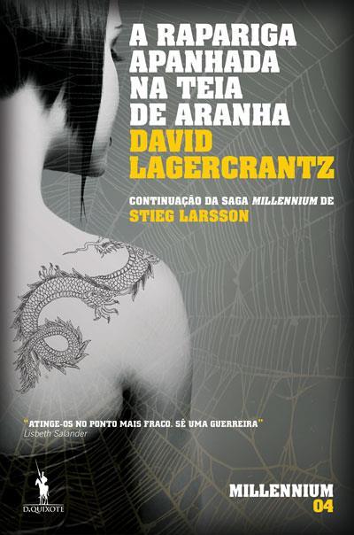 A rapariga apanhada na teia de aranha