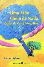 Uma Mao Cheia de Nada Outra de Coisa Nenhuma