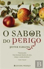 O Sabor Do Perigo