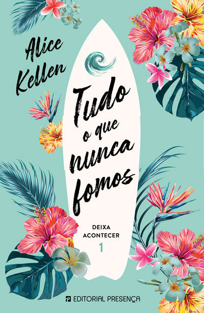 Tudo o que Nunca Fomos Deixa Acontecer 1