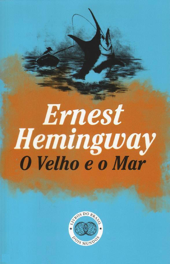 O Velho e o Mar