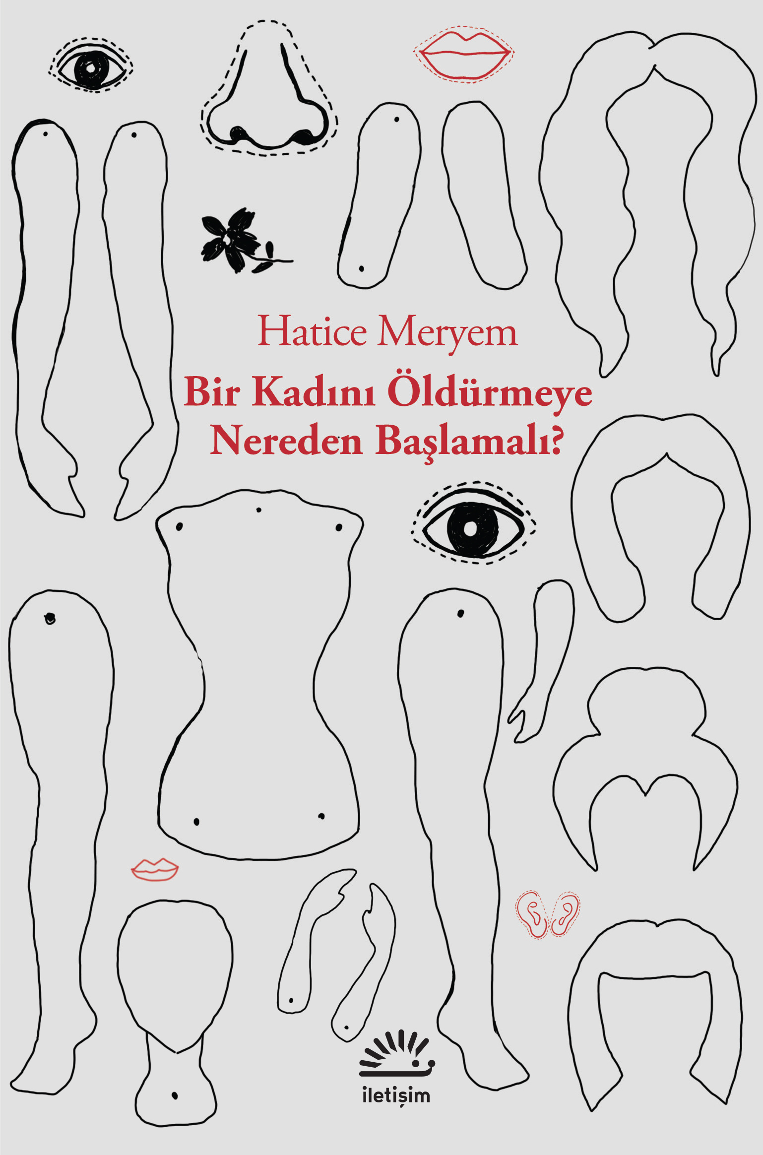 Bir Kadini: Öldürmeye Nereden Baslmali