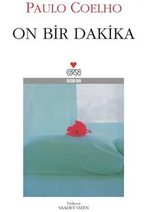 On Bir Dakika. Elf Minuten.