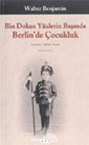 Bin Dokuz Yüzlerin Basinda Berlinde Cocukluk
