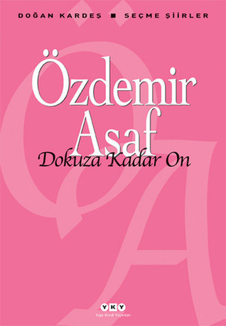 Dokuza Kadar On: Doğan Kardeş / Seçme Şiirler