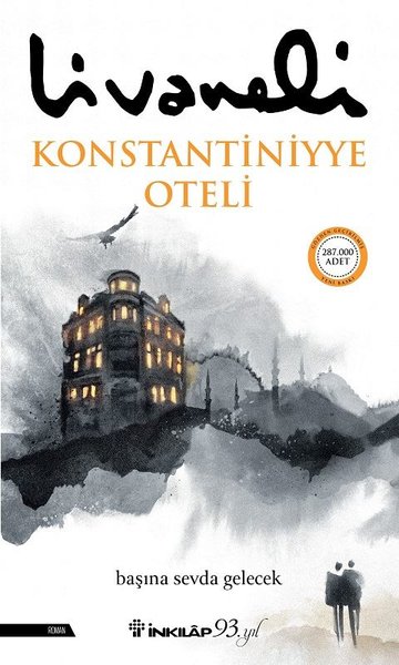 Konstantiniyye Oteli: Başına Sevda Gelecek