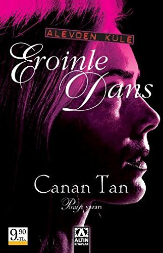 EROİNLE DANS (CEP)