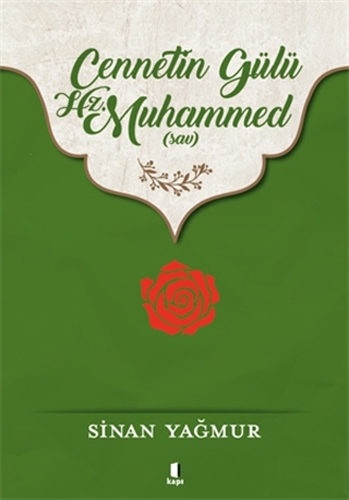 Cennetin Gülü Hz. Muhammed sav