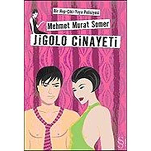 Jigolo Cinayeti: Bir Hop - Ciki - Yaya Polisiyesi: Bir Hop-Çiki-Yaya Polisiyesi