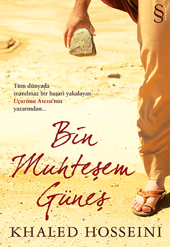 Bin Muhtesem Günes: Tüm dünyada inanılmaz bir başarı yakalayan Uçurtma Avcısı'nın yazarından