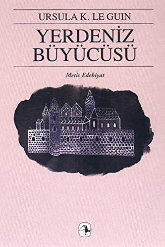 Yerdeniz Büyücüsü: Yerdeniz Üclemesi I