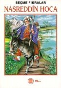 Nasreddin Hoca Fikralari: Secme Fikralar