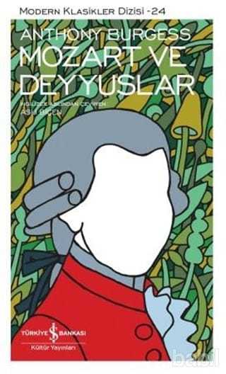 Mozart ve Deyyuslar: Modern Klasikler Serisi-24